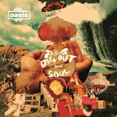 OASIS : Dig out your soul