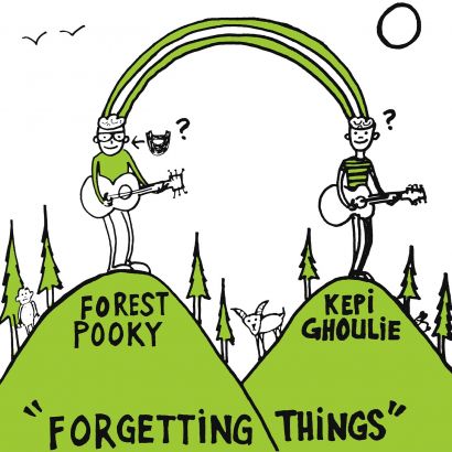 FOREST POOKY / KEPI GHOULIE : Forgetting things
