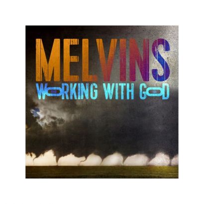MELVINS : Working with god