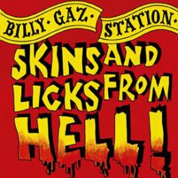 BILLY GAZ STATION : Skins & licks