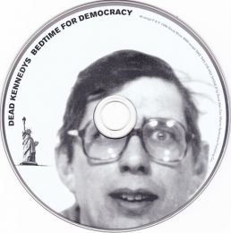 DEAD KENNEDYS : Bedtime for democracy