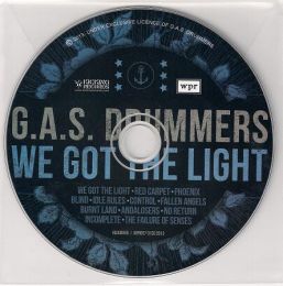 G.A.S. DRUMMERS : We got the light