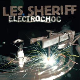 LES $HERIFF : Electrochoc  [Kicking095]