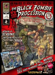 THE BLACK ZOMBIE PROCESSION : Mess with the best, die like the rest