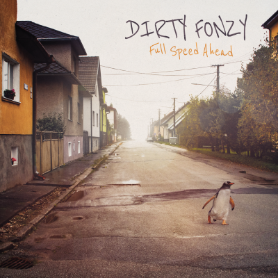 DIRTY FONZY : Nouvel album en précommande