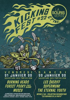 KICKING FEST' #22 : LES SHERIFF + BURNING HEADS + FOREST POOKY + THE ETERNAL YOUTH + SUPERMUNK + MUSCU