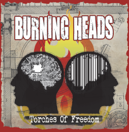 "Torches of Freedom", le nouvel album des Burning Heads est disponible en précommande